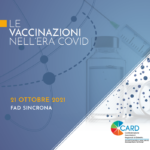 CARD Presenta La FAD “I Vaccini Nell’era Covid”: Iscriviti
